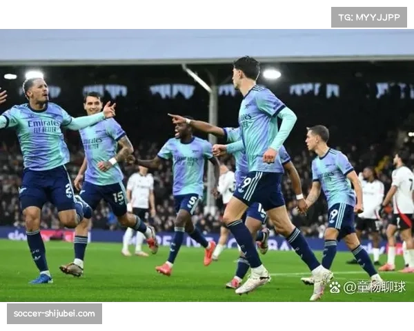 马丁内利领衔亮相阿森纳赛前海报彰显客战富勒姆必胜信念